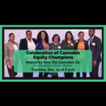 Celebration of Cannabis Equity Champions